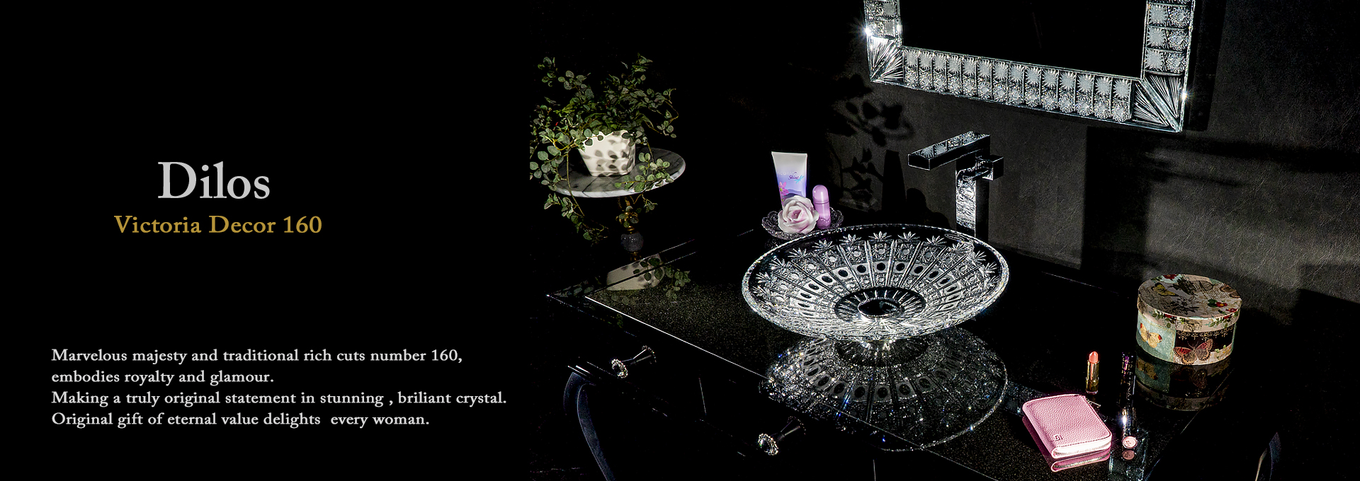 スラヴィアクリスタル：ディロス：高級洗面ボウル：高級洗面器：手洗い器：おしゃれ：美しい：クラッシック：豪華：ゴージャス：